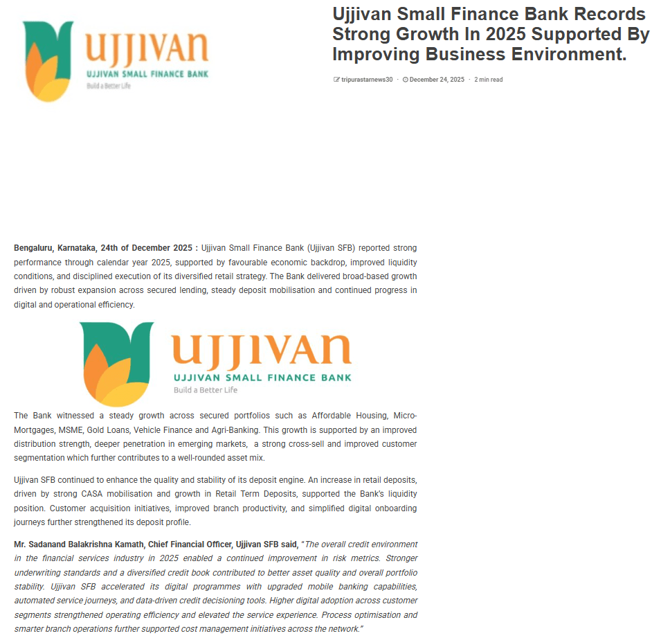 Ujjivan Small Finance Bank Records Strong Growth In 2025 Supported By Improving Business Environment.