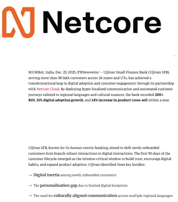 Ujjivan Small Finance Bank Achieves 200× ROI and 15% Boost in Digital Adoption with Netcore ...  Worldnews.com
