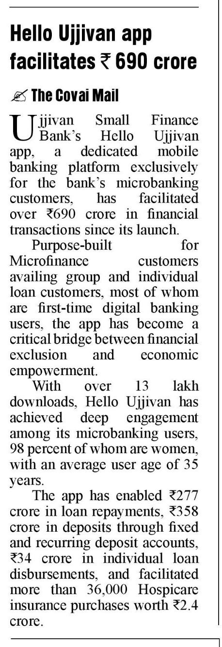 Hello Ujjivan app facilitates ? 690 crore & The Covai Mail